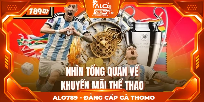 Nhìn tổng quan về khuyến mãi thể thao